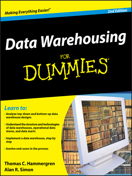Title details for Data Warehousing For Dummies by Thomas C. Hammergren - Available